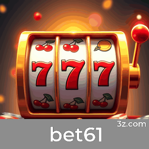 bet61: Seu Cassino e Apostas com Segurança e Entretenimento